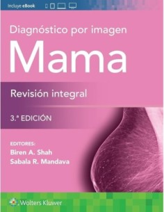 Diagnóstico por Imagen. Mama. Revisión Integral