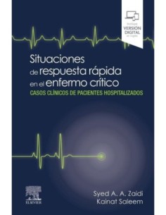 Situaciones de respuesta rápida en el enfermo crítico