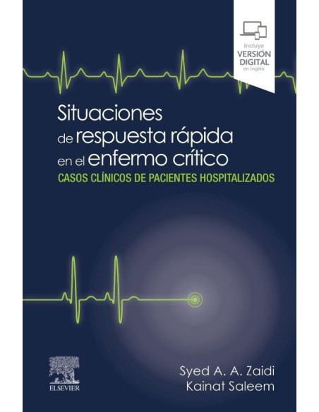 Situaciones de respuesta rápida en el enfermo crítico