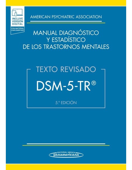 DSM-5-TR® Manual Diagnóstico y Estadístico de los Trastornos Mentales