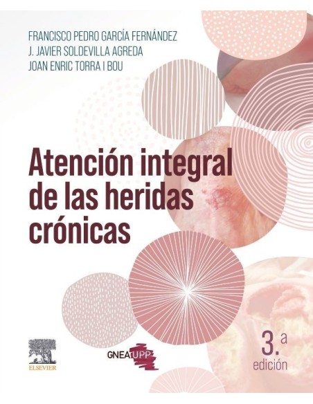 Atención integral de las heridas crónicas