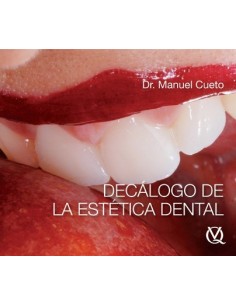 Decálogo de la estética dental