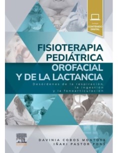 Fisioterapia pediátrica orofacial y de la lactancia