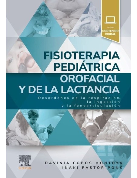 Fisioterapia pediátrica orofacial y de la lactancia