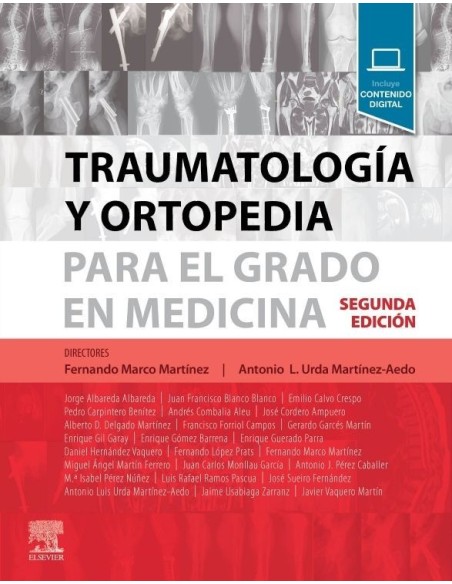 Traumatología y ortopedia para el grado en Medicina 2 edición
