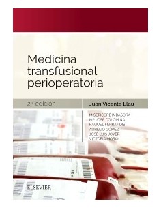 Medicina transfusional perioperatoria:  2 edición