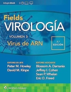 Fields. Virología.-Vol. 3: Virus de ARN.-7º edición