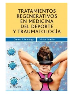 Tratamientos regenerativos en medicina del deporte y traumatología: