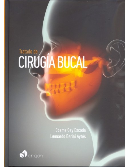 Tratado de Cirugía Bucal