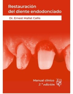 Manual de Restauración del Diente Endodonciado