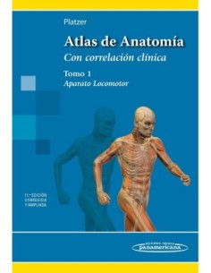 Atlas de Anatomía Aparato Locomotor. Tomo 1