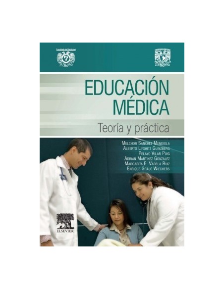 Educación médica. Teoría y práctica