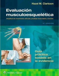 Evaluación Musculoesquelética. Amplitud de Movimiento Articular