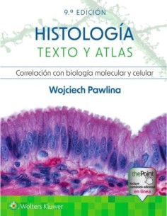 Ross: Histología. Texto y atlas