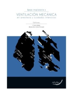 Apoyo respiratorio y ventilación mecánica en anestesia y cuidados intensivos