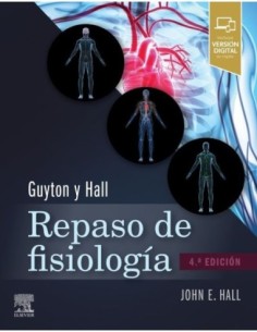 Guyton y Hall. Repaso de fisiología