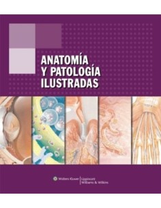 Anatomía y patología ilustradas