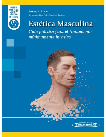 Estética Masculina Guía práctica para el tratamiento mínimamente invasivo