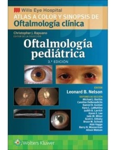Atlas a color y sinopsis de oftalmología clínica: Oftalmología Pediátrica (Wills Eye Hospital)