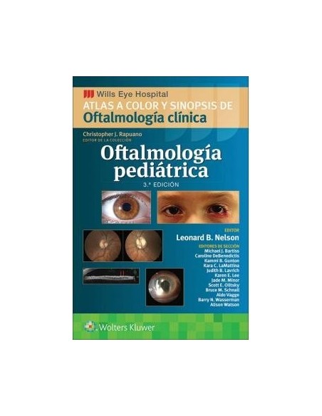 Atlas a color y sinopsis de oftalmología clínica: Oftalmología Pediátrica (Wills Eye Hospital)