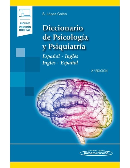 Diccionario de Psicología y Psiquiatría Español-Inglés / Inglés-Español