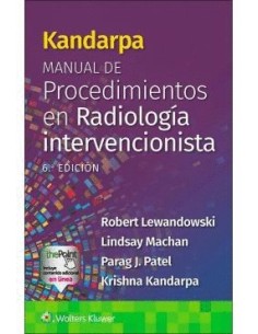 Kandarpa Manual de procedimientos en radiología intervencionista 6 edición