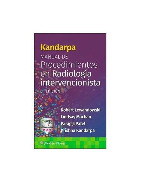 Kandarpa Manual de procedimientos en radiología intervencionista 6 edición