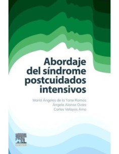Abordaje del Síndrome postcuidados intensivos