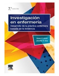 Investigación en enfermería - Desarrollo de la práctica enfermera basada en la evidencia