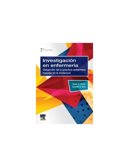 Investigación en enfermería - Desarrollo de la práctica enfermera basada en la evidencia