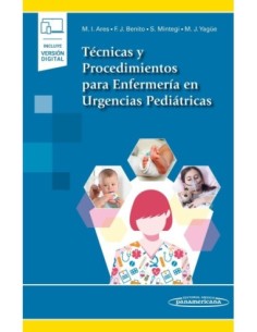 Técnicas y Procedimientos para Enfermería en Urgencias Pediátricas (incluye versión digital)