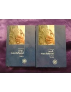 Cirugía oral y Maxilofacial 2 Tomos