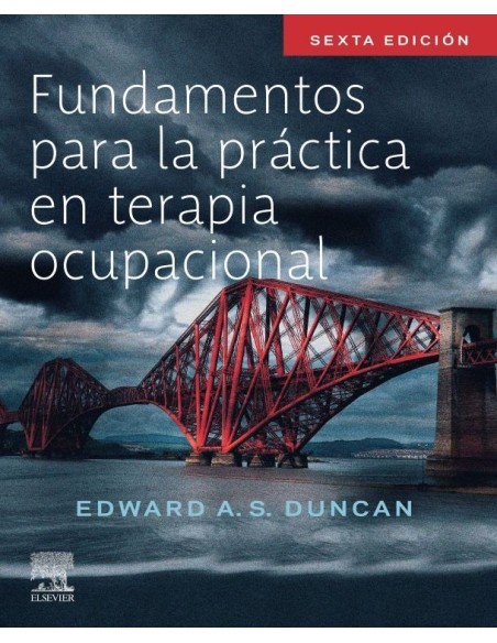 Fundamentos para la práctica en Terapia Ocupacional