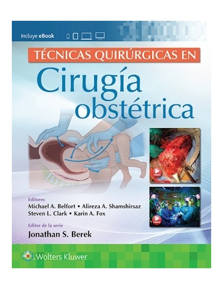 Técnicas Quirúrgicas en Cirugía Obstétrica