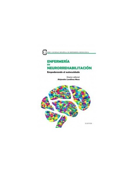 Enfermería en neurorrehabilitación: Empoderando el autocuidado