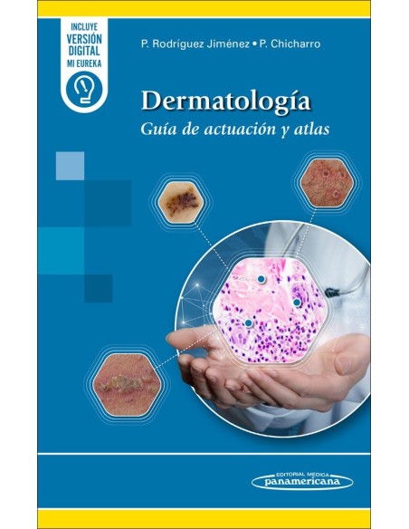 Dermatología Guía de actuación y Atlas