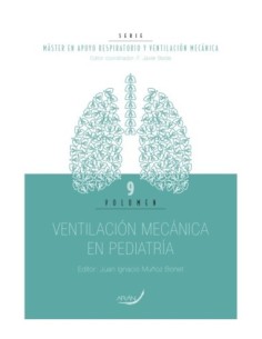 Ventilación Mecánica en Pediatría - Vol. 9