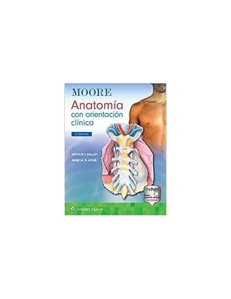 Moore Anatomía con Orientación Clínica