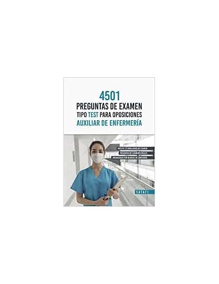 4501 preguntas de Examen tipo Test para Oposiciones Auxiliar de enfermería