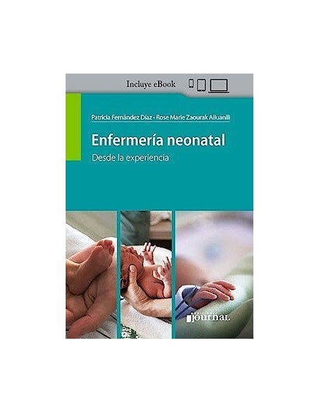 Enfermería Neonatal. Desde la Experiencia
