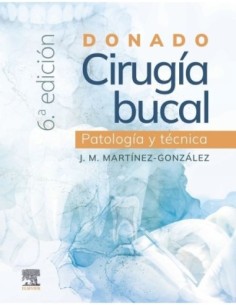 Donado. Cirugía Bucal: patología y Técnica