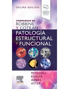 Compendio de Robbins y Cotran. Patología estructural y funcional