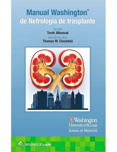 Manual WASHINGTON® de Nefrología de Trasplante