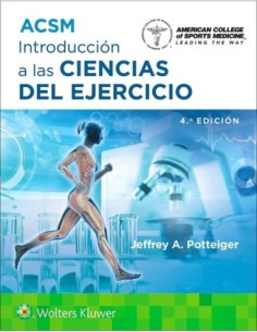 ACSM Introducción a las ciencias del ejercicio 4º Edición