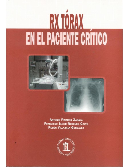 RX Tórax en el Paciente Crítico