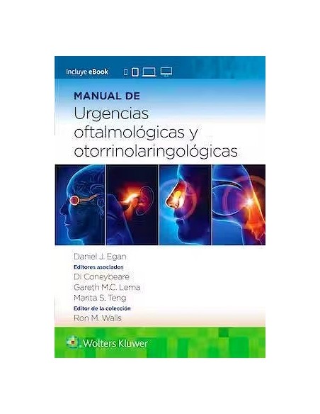 Manual de Urgencias Oftalmológicas y Otorrinolaringológicas