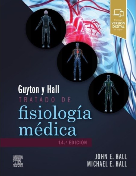 Guyton & Hall. Tratado de fisiología médica 14 edición