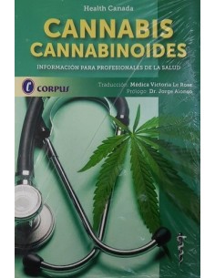 Cannabis Cannabinoides. Información para Profesionales de la Salud