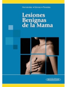 Lesiones Benignas de la Mama