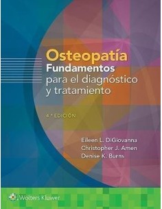 Osteopatía. Fundamentos para el Diagnóstico y el Tratamiento
